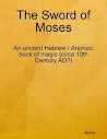 The Sword Of Moses An Ancient Hebrew Aramaic Book Of Magic